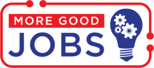 More Good Jobs